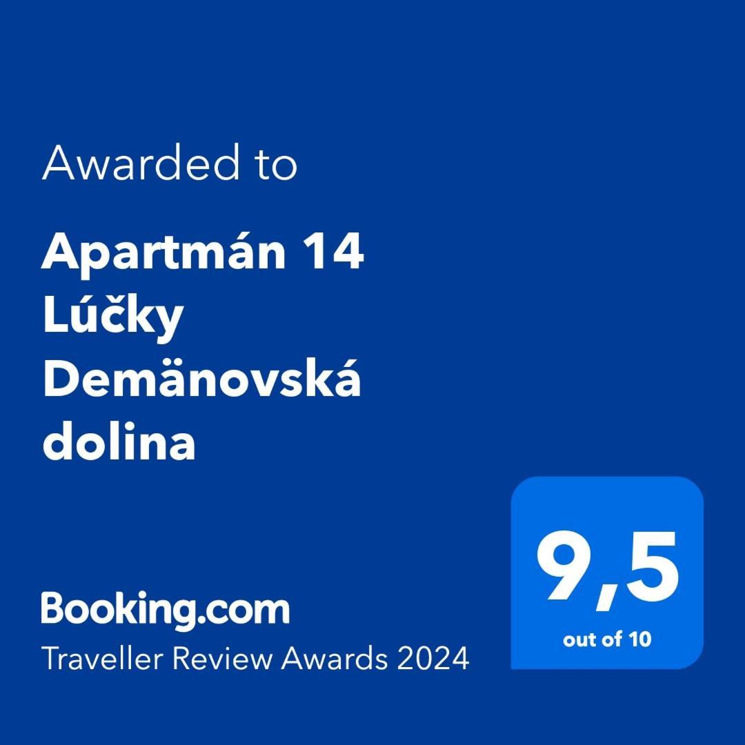 Apartman 14 Lucky Demaenovska Dolina Zewnętrze zdjęcie
